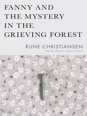 cover image of Fanny and the Mystery in the Grieving Forest